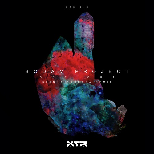 Bodam Project - Get Out [XTR045]
